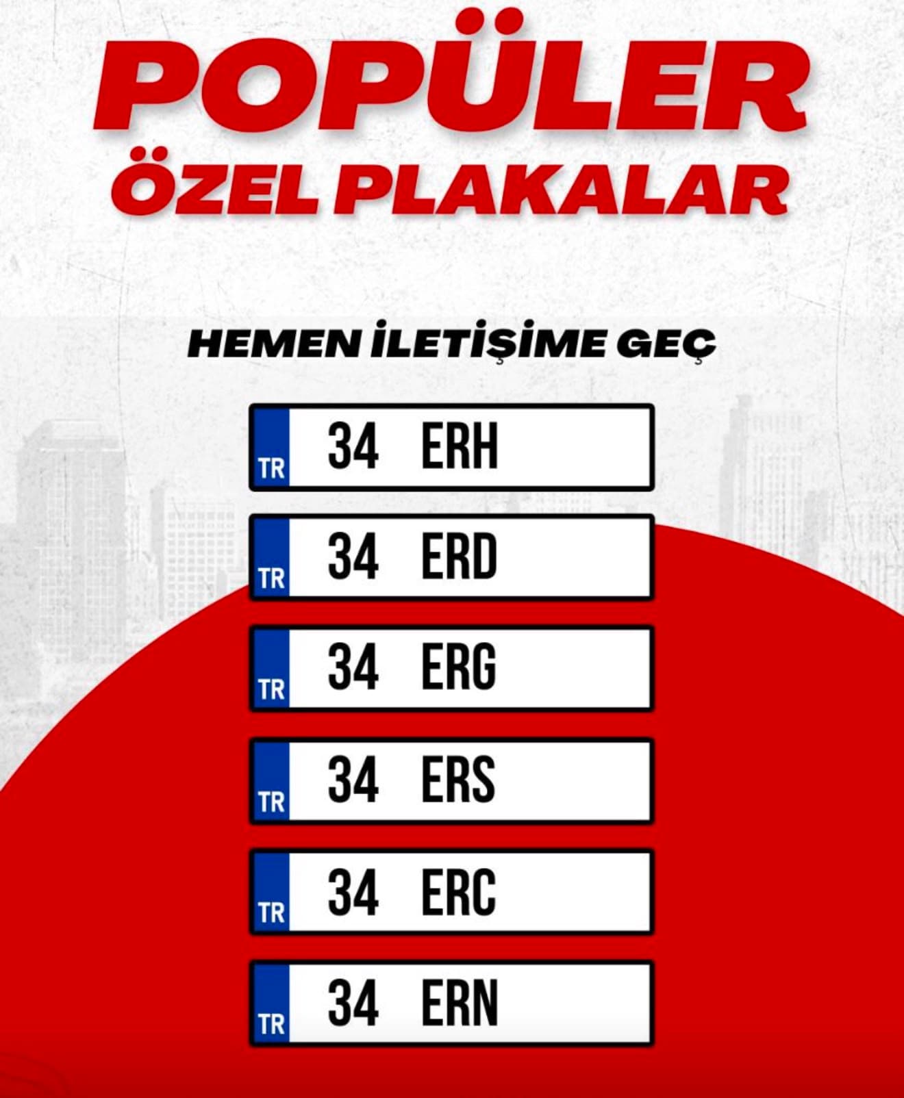 Popüler özel plakalar: ERH, ERD, ERG, ERS, ERC ve ERN